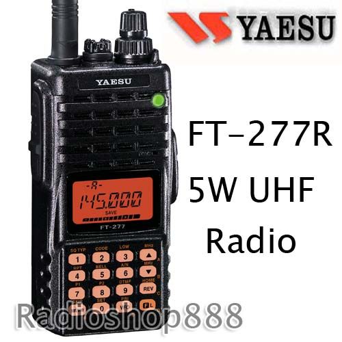 Yaesu FT-277R 5W 400-480 Mhz portable UHF FM radio - Radioshop888 RT ...